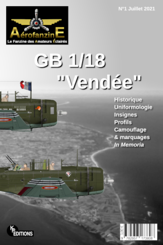 Aérofanzine - n°1 - Juillet 2021 - GB 1/18 Vendée